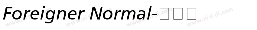 Foreigner Normal字体转换